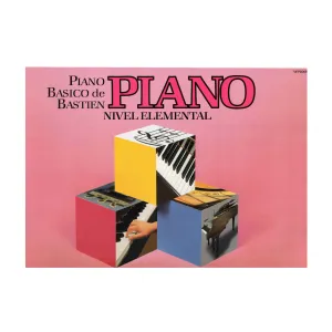 Piano Básico De Bastien - Nivel Elemental