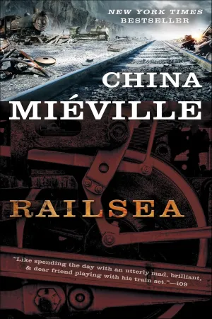 Railsea: A Novel Paperback  April 30, 2013